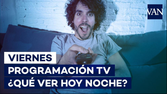 Programación TV: ¿Qué ver hoy viernes 26 de marzo en televisión?