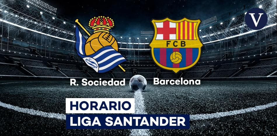 Real Sociedad - FC Barcelona: Horario y dónde ver por TV el partido de fútbol hoy