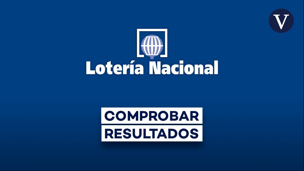 Lotería Nacional | Comprobar resultado del sorteo de hoy, sábado 31 de julio de 2021