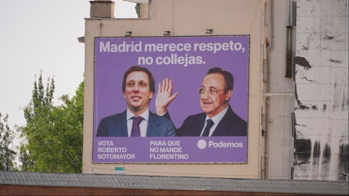 Florentino Pérez y Almeida acaban en los carteles de Podemos: Madrid merece respeto, no collejas