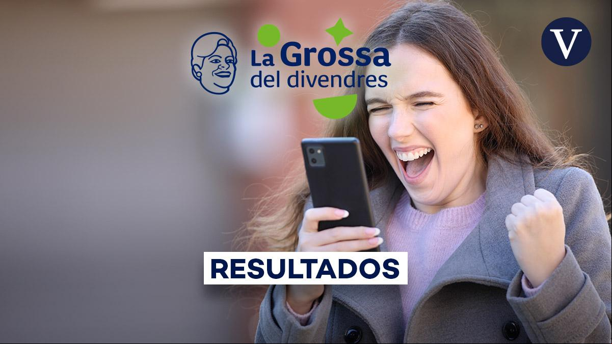 La Grossa del superdivendres, comprobar resultados del sorteo de hoy viernes 2 de mayo de 2025