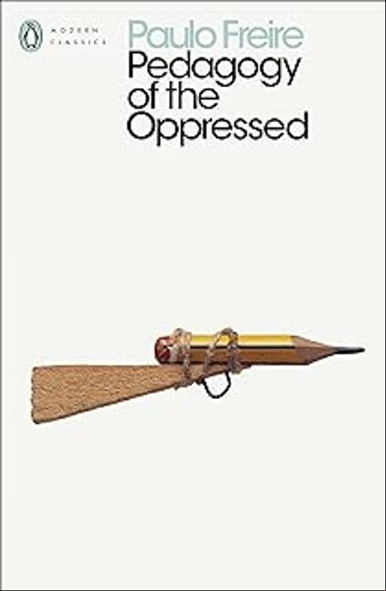 PEDAGOGY OF THE OPPRESSED (edición en inglés)