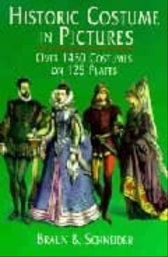 HISTORIC COSTUME IN PICTURES (edición en inglés) HISTORIC COSTUME IN PICTURES (edición en inglés)