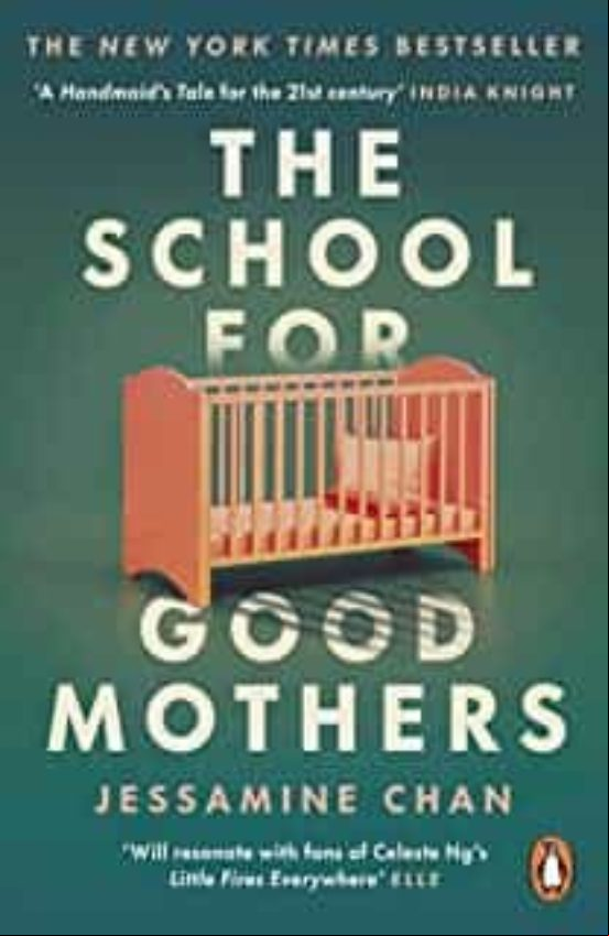 THE SCHOOL FOR GOOD MOTHERS THE SCHOOL FOR GOOD MOTHERS