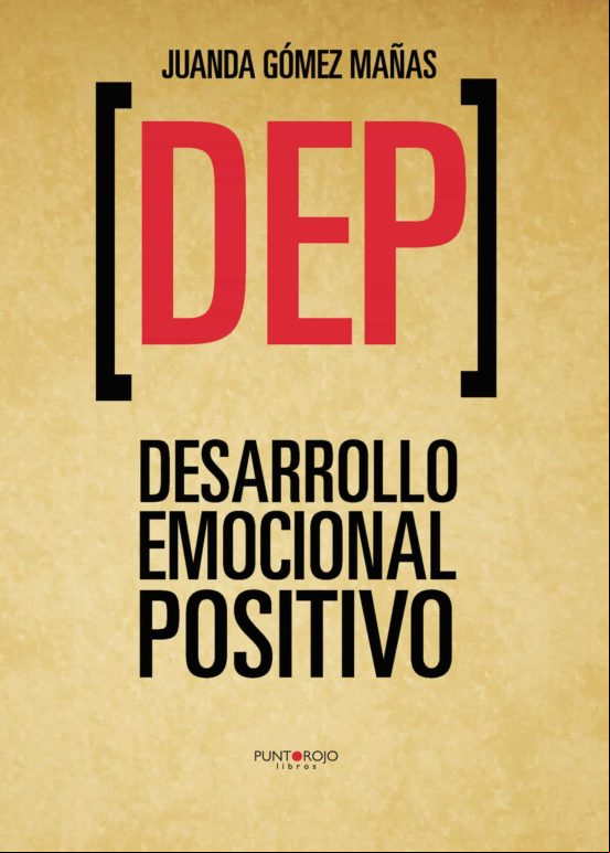 Dep. Desarrollo Emocional Positivo (ebook) Dep. Desarrollo Emocional Positivo (ebook)