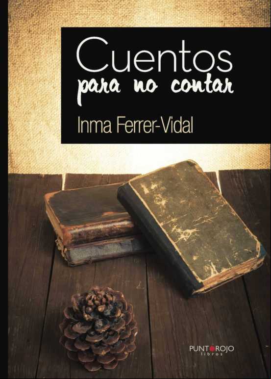Cuentos Para No Contar (ebook)
