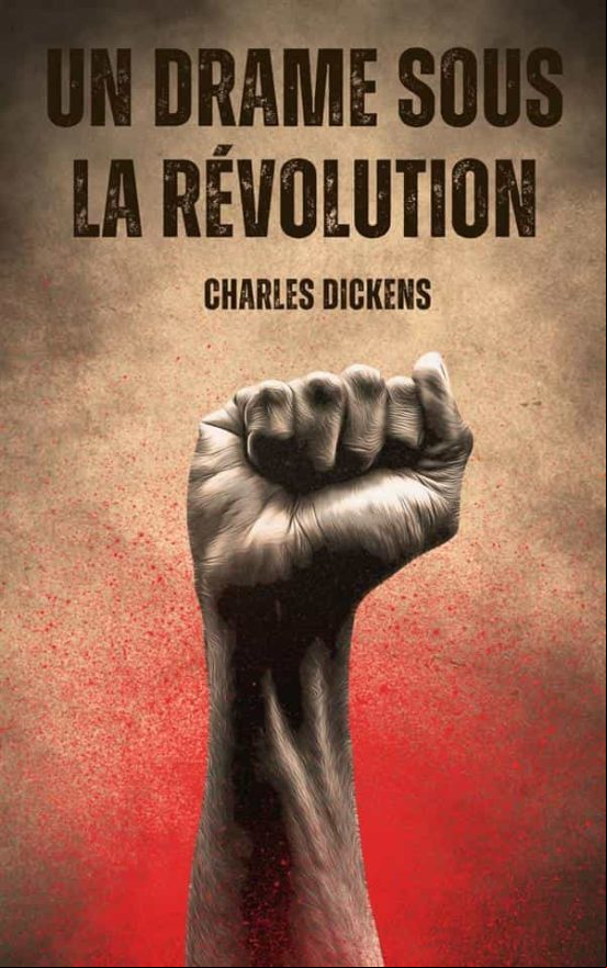 UN DRAME SOUS LA RÉVOLUTION EBOOK (edición en francés)