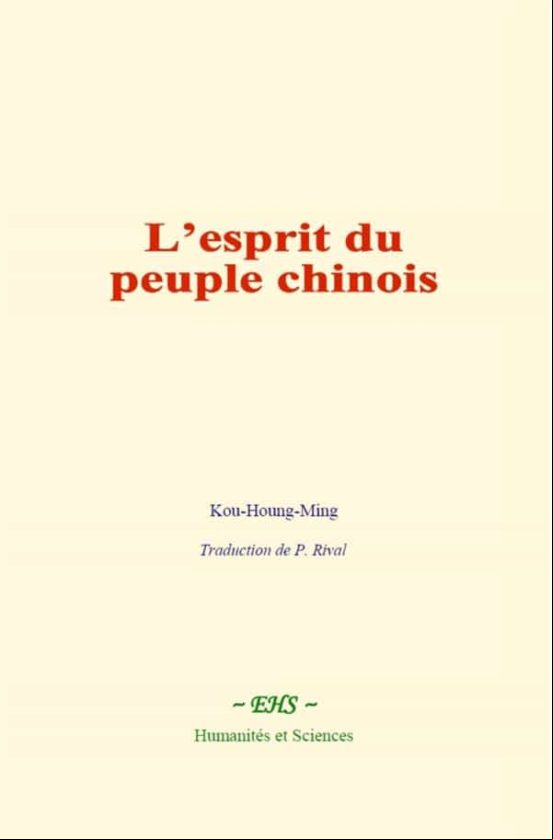 L’ESPRIT DU PEUPLE CHINOIS EBOOK