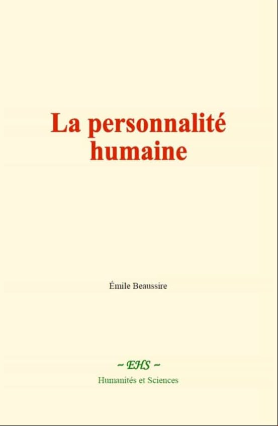 LA PERSONNALITÉ HUMAINE EBOOK