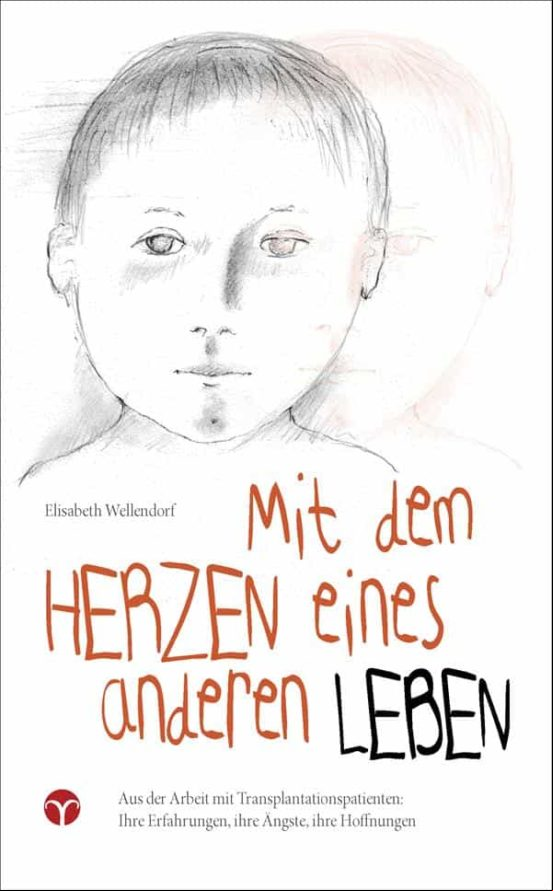 Mit Dem Herzen Eines Anderen Leben (ebook)
