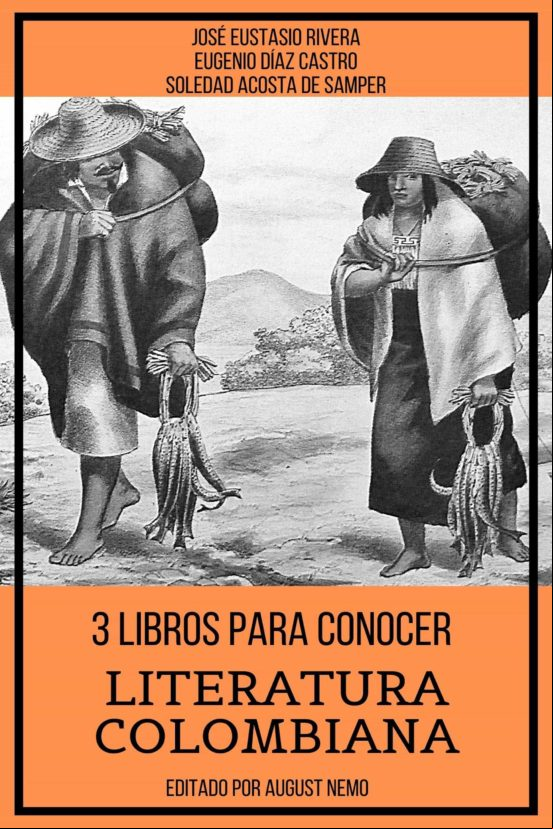 3 Libros Para Conocer Literatura Colombiana (ebook)
