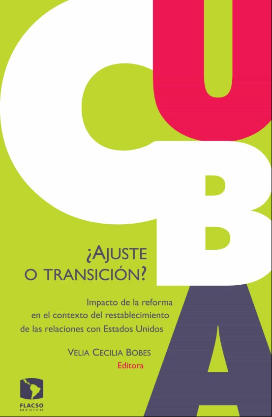 Cuba: ¿ajuste O Transición? (ebook)
