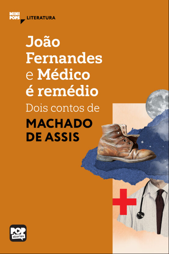 JOÃO FERNANDES E MÉDICO É REMÉDIO EBOOK (edición en portugués)