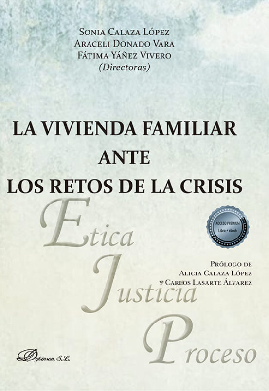 LA VIVIENDA FAMILIAR ANTE LOS RETOS DE LA CRISIS. EBOOK
