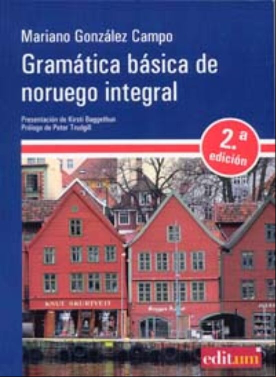Gramatica Basica De Noruego Integral (2ª Ed.)