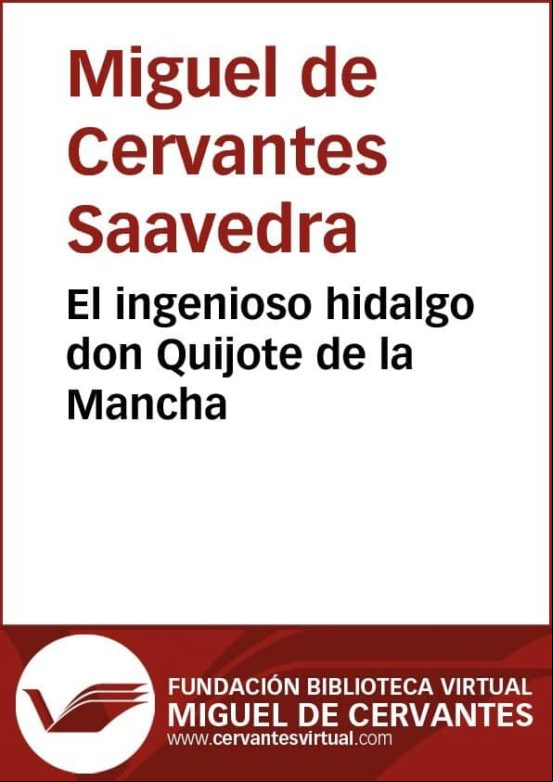 El Ingenioso Hidalgo Don Quijote De La Mancha (ebook)
