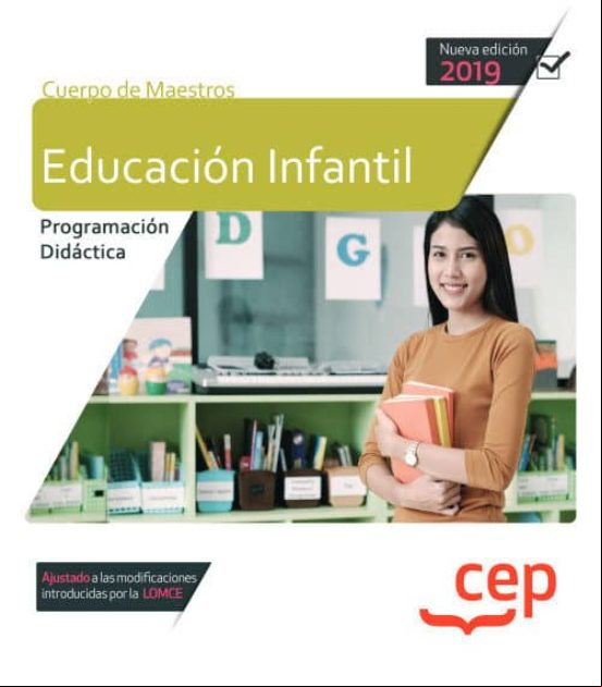 Cuerpo De Maestros. Educacion Infantil. Programacion Didactica