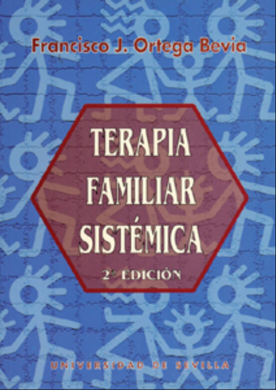 TERAPIA FAMILIAR SISTEMATICA (2ª ED.)