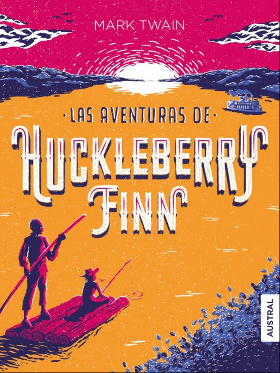 Las Aventuras De Huckleberry Finn (ebook)