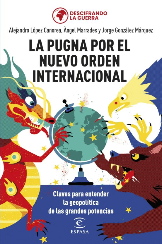 LA PUGNA POR EL NUEVO ORDEN INTERNACIONAL EBOOK