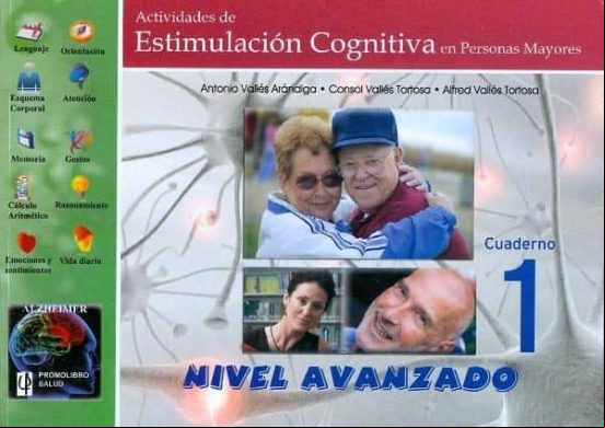 Actividades De Estimulacion Cognitiva En Personas Mayores. Nivel Avanz