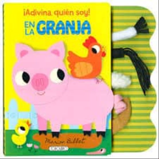 ¡adivina Quien Soy!: En La Granja ¡adivina Quien Soy!: En La Granja