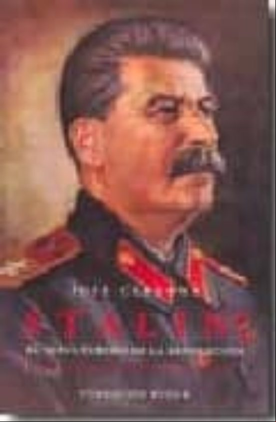 Stalin: El Sepulturero De La Revolucion