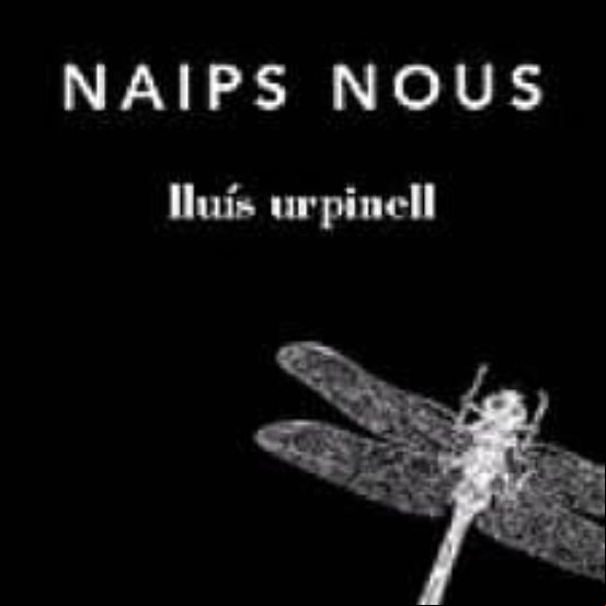NAIPS NOUS (edición en catalán) NAIPS NOUS (edición en catalán)