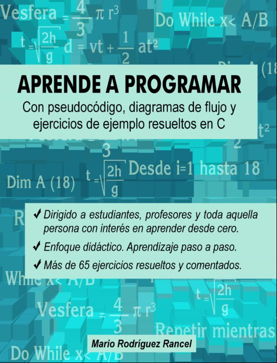 Aprende A Programar Con Pseudocódigo Diagramas De Flujo Y Ejercicios D Aprende A Programar Con Pseudocódigo Diagramas De Flujo Y Ejercicios D