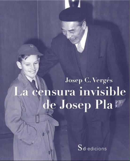 La Censura Invisible De Josep Pla