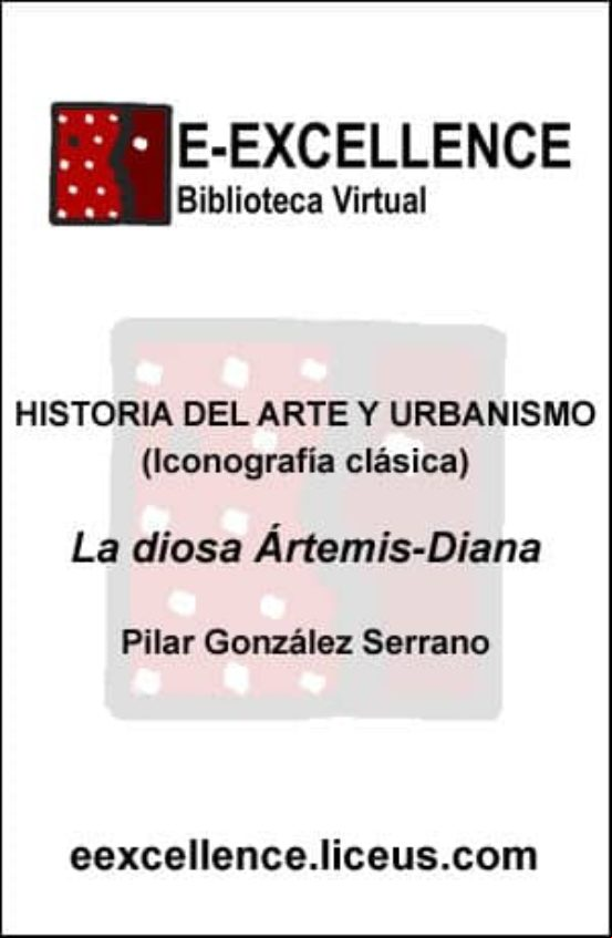 La Diosa Ártemis-diana (ebook)