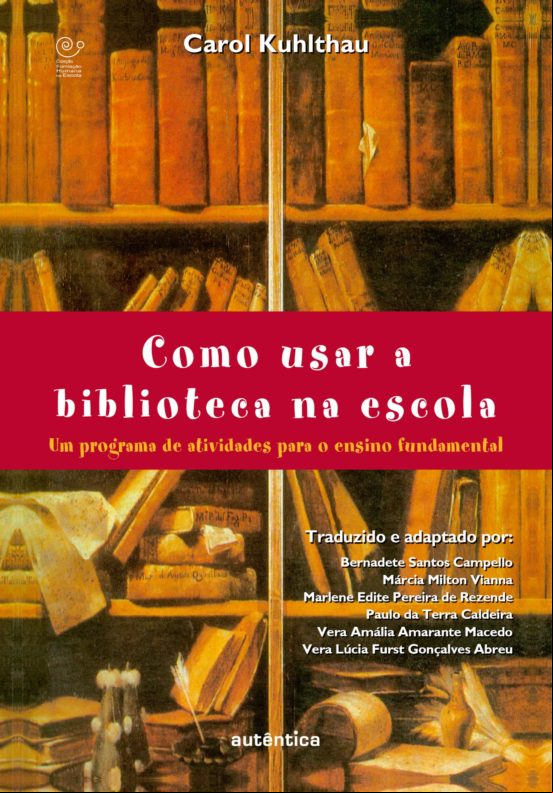 Como Usar A Biblioteca Na Escola (ebook)