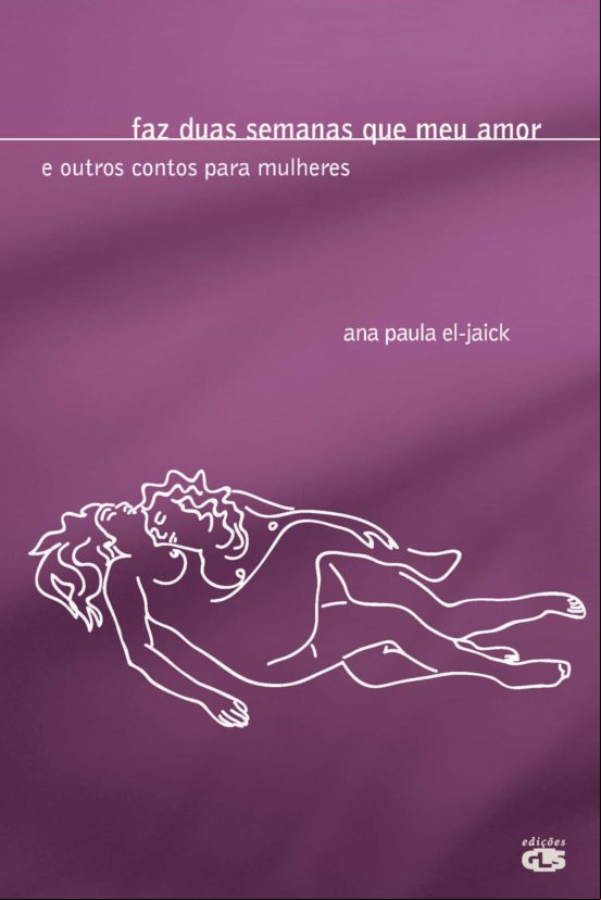 Faz Duas Semanas Que Meu Amor (ebook)