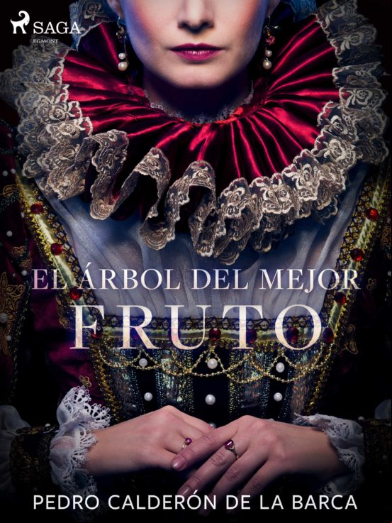 El Árbol Del Mejor Fruto (ebook)