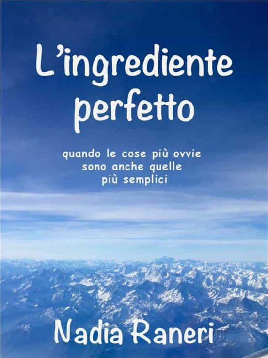 Lingrediente Perfetto (ebook)