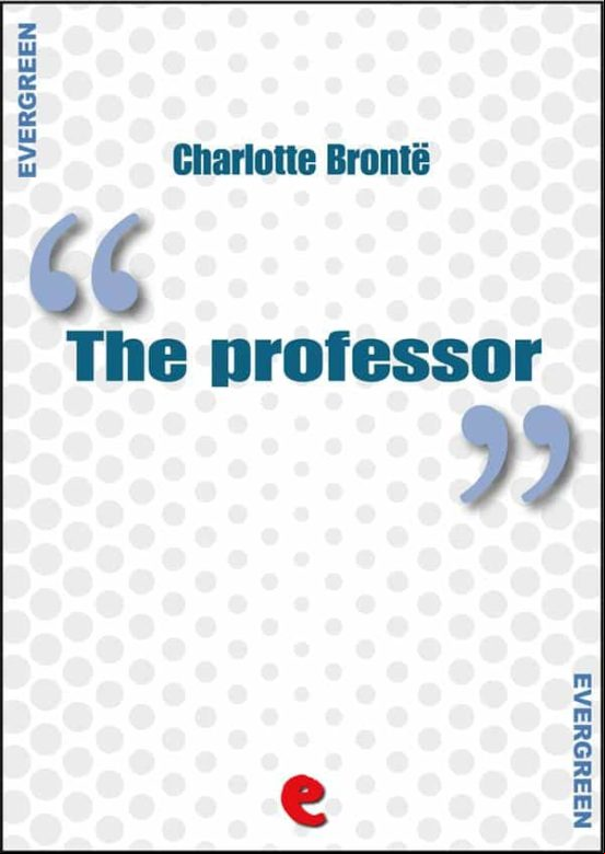 The Professor (ebook) The Professor (ebook)
