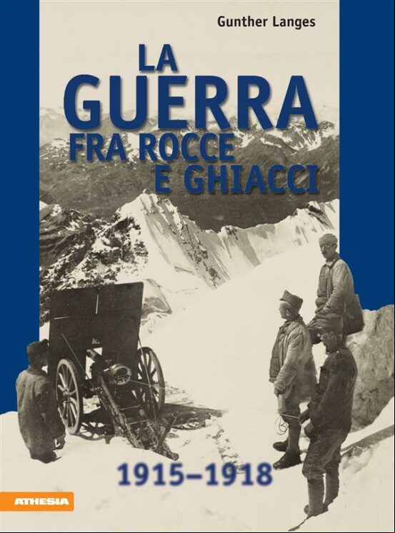 LA GUERRA FRA ROCCE E GHIACCI EBOOK (edición en italiano)
