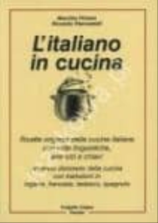 L Italiano In Cucina L Italiano In Cucina