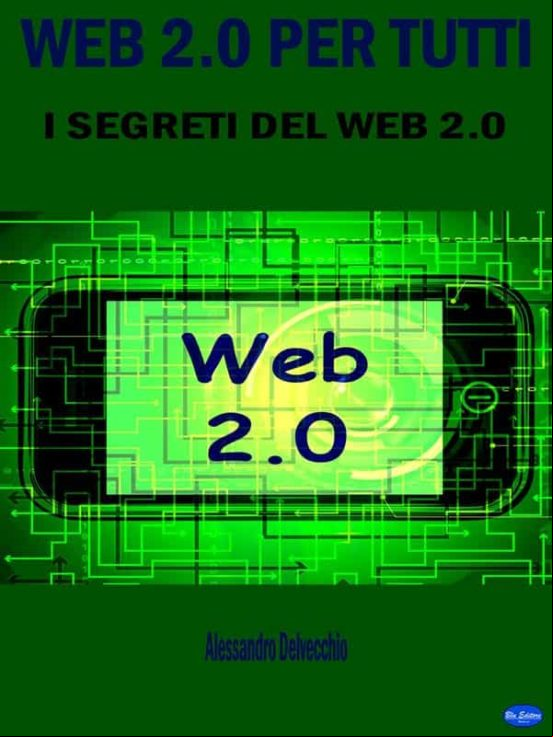 Web 2.0 Per Tutti (ebook)