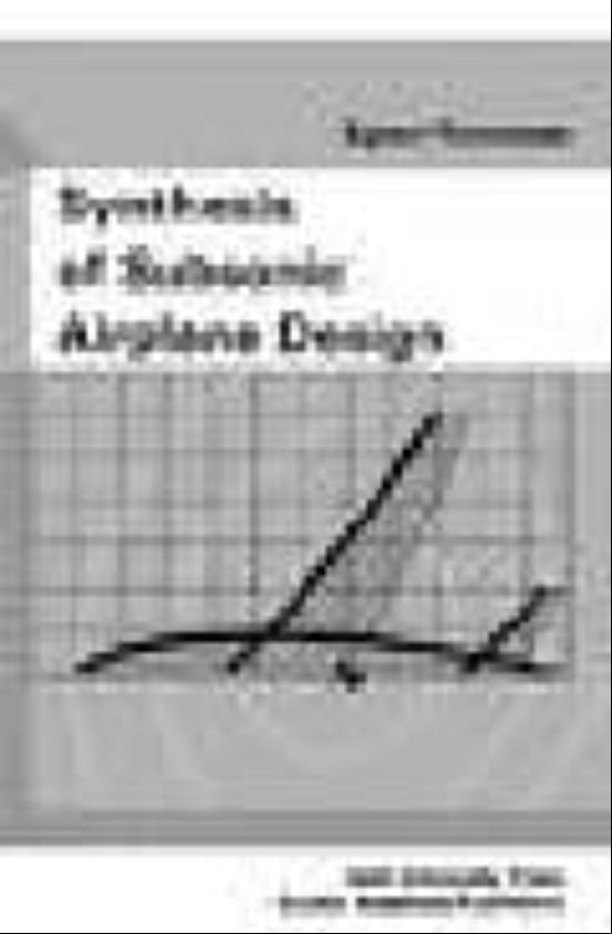 SYNTHESIS OF SUBSONIC AIRPLANE DESIGN (edición en inglés)