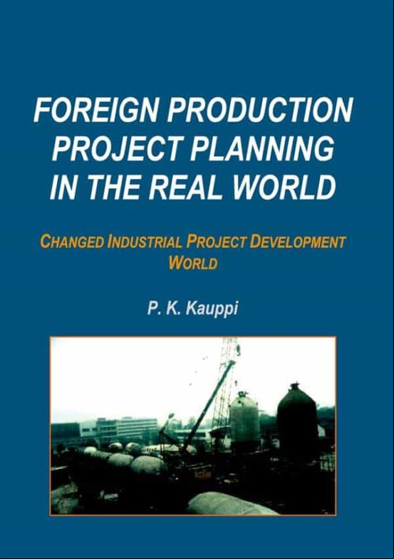 FOREIGN PRODUCTION PROJECT PLANNING IN THE REAL WORLD EBOOK