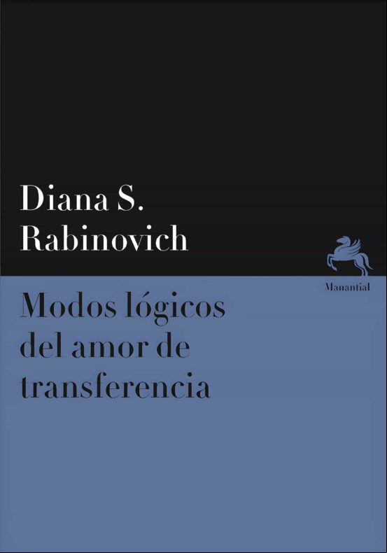 Modos Lógicos Del Amor De Transferencia (ebook)