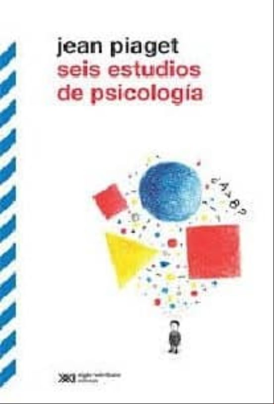 SEIS ESTUDIOS DE PSICOLOGIA SEIS ESTUDIOS DE PSICOLOGIA