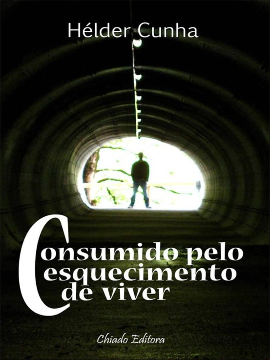 Consumido Pelo Esquecimento De Viver (ebook) Consumido Pelo Esquecimento De Viver (ebook)