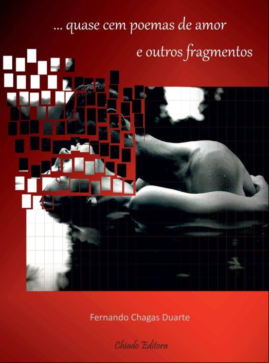 Quase Cem Poemas De Amor E Outros Fragmentos (ebook)