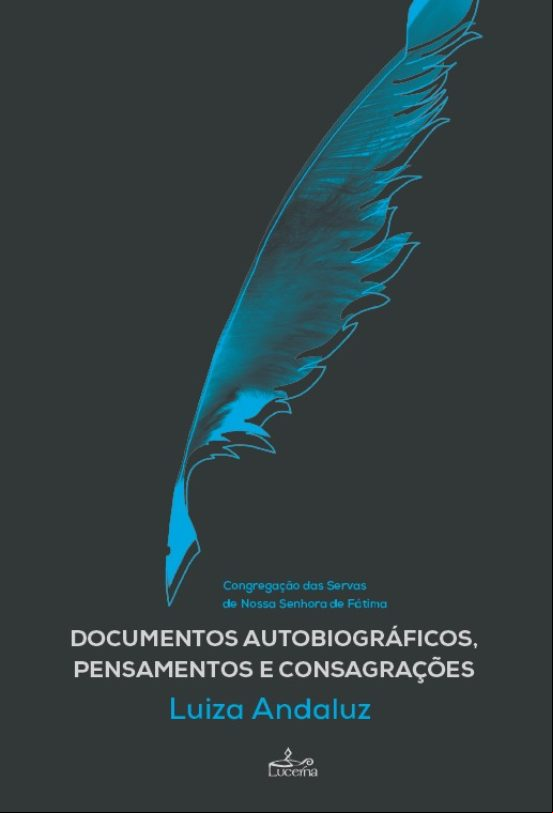 DOCUMENTOS AUTOBIOGRÁFICOS, PENSAMENTOS E CONSAGRAÇÕES EBOOK