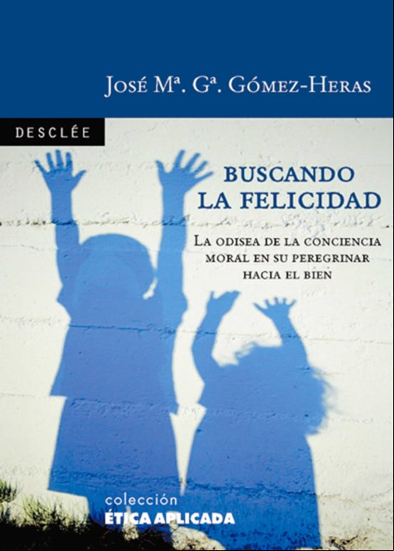 Buscando La Felicidad (ebook)