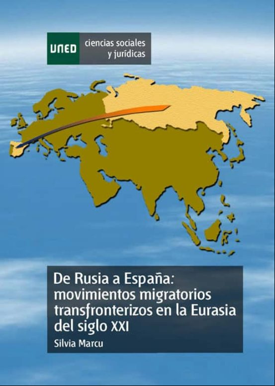 De Rusia A España: Movimientos Migratorios Transfronterizos En La Eura
