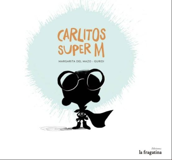 Carliños Super M (gallego)