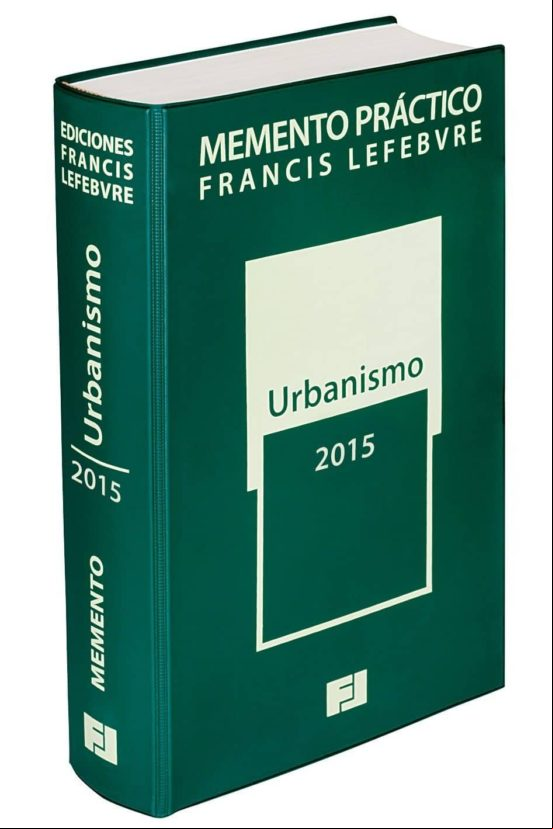 Memento Practico Urbanismo 2015 Memento Practico Urbanismo 2015